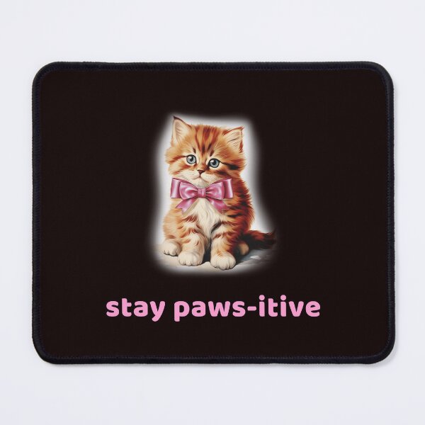 Item preview, stay paws-itive pink coquette bow aesthetic designed and sold by Texasgal15.
