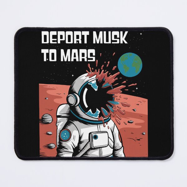 Item preview, "Deport Musk to Mars" Satire Design designed and sold by 3MillsDesign.