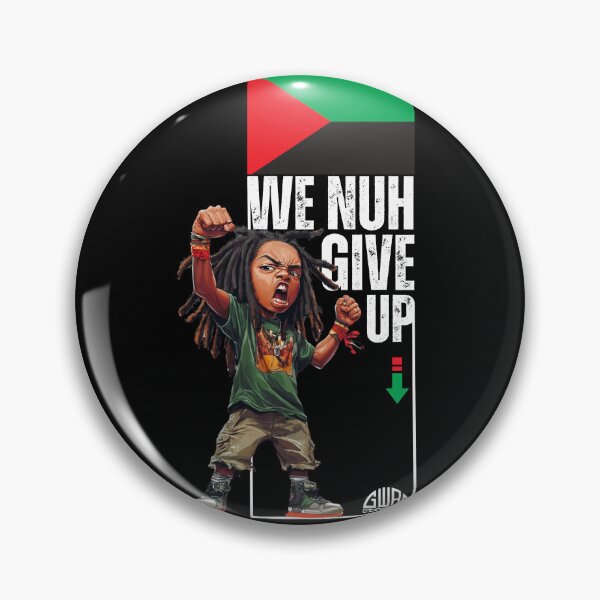 Item preview, We Nuh give Up "972" designed and sold by Gwadesigns.