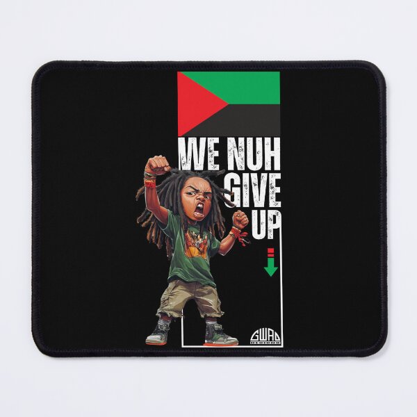 Item preview, We Nuh give Up "972" designed and sold by Gwadesigns.