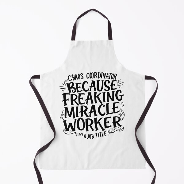Item preview, Chaos Coordinator Because Freaking Miracle Worker Is Not A Job Title -Mom Humor designed and sold by TeesYouWant.
