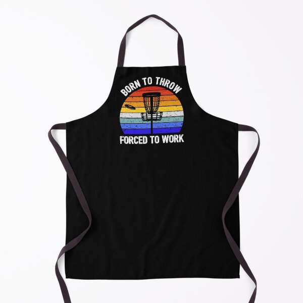 Item preview, Disc Golf - Born to Throw, Forced to Work I designed and sold by Lemon Pepper.
