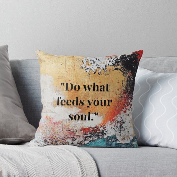 Item preview, "Do What Feeds Your Soul" Inspirational Abstract Art Design designed and sold by Ice Diamond Designs.