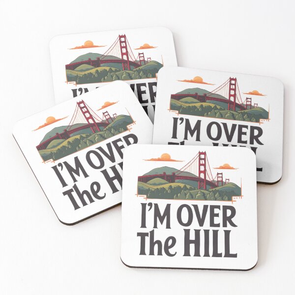 Item preview, i'm over the hill  designed and sold by Ismartista.