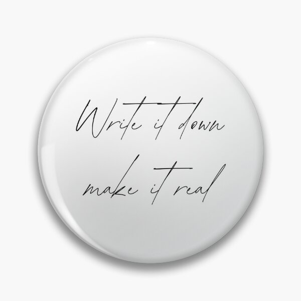 Item preview, Write it down make it real Journaling Design designed and sold by Kaczorek-Shop.