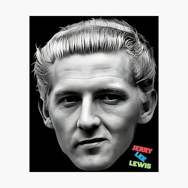 Item preview, Jerry Lee Lewis designed and sold by acquiesce13.