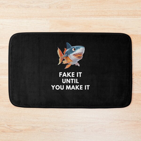 Item preview, Fake it till you make it designed and sold by joetrade.