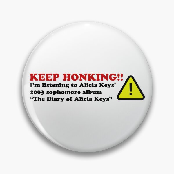Item preview, Diary of Alicia Keys Bumper Sticker Keep Honking designed and sold by ssbmjacks.