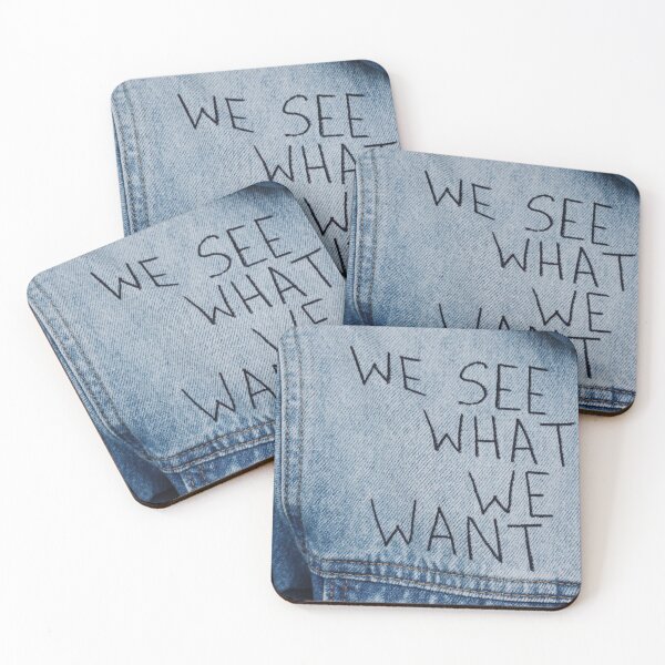Item preview, We see what we want designed and sold by KAY Artists.