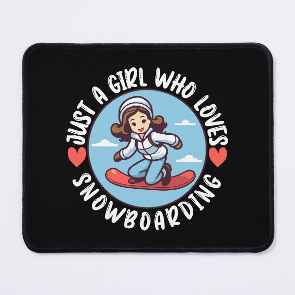 Item preview, Just A Girl Who Loves Snowboarding designed and sold by Mustapha ALAHAYANE.