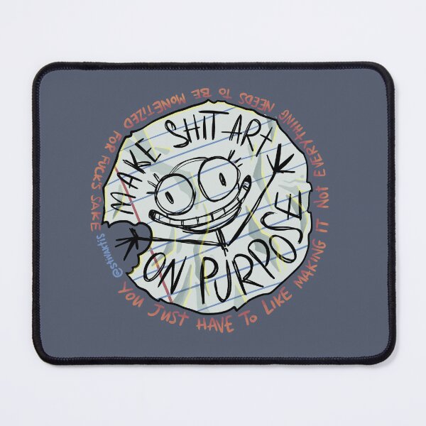 Item preview, MAKE SH*T ART ON PURPOSE designed and sold by Stivaktis Art.