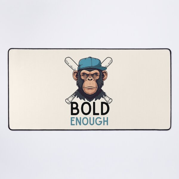 Item preview, Bold enough designed and sold by Opalook.
