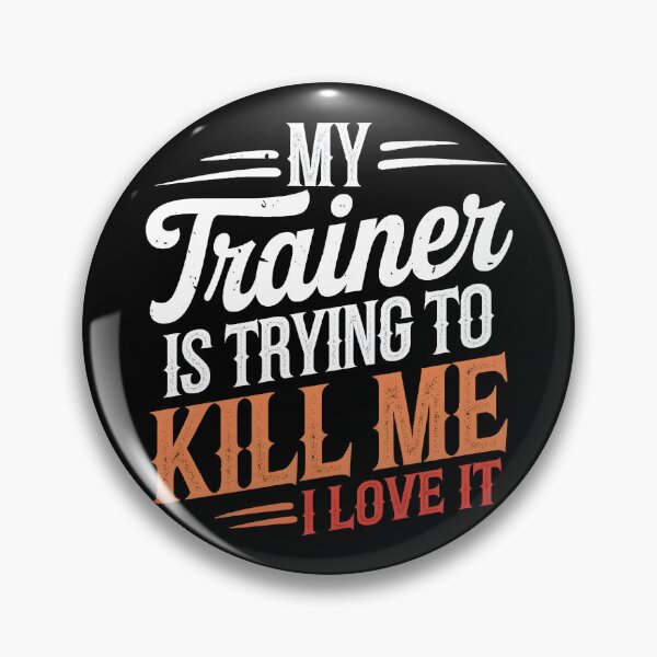 Item preview, I Love My Trainer designed and sold by PlanetMarker.