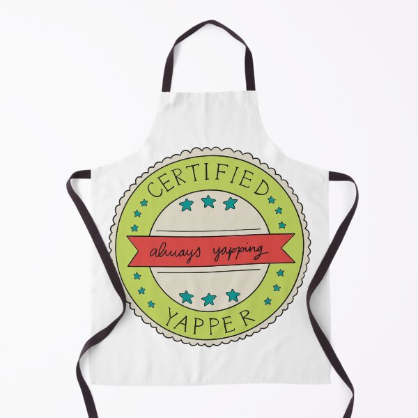 Item preview, Certified Yapper designed and sold by peevedandpeachy.