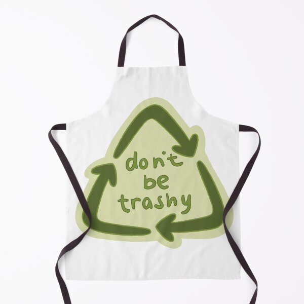 Item preview, don't be trashy designed and sold by peevedandpeachy.