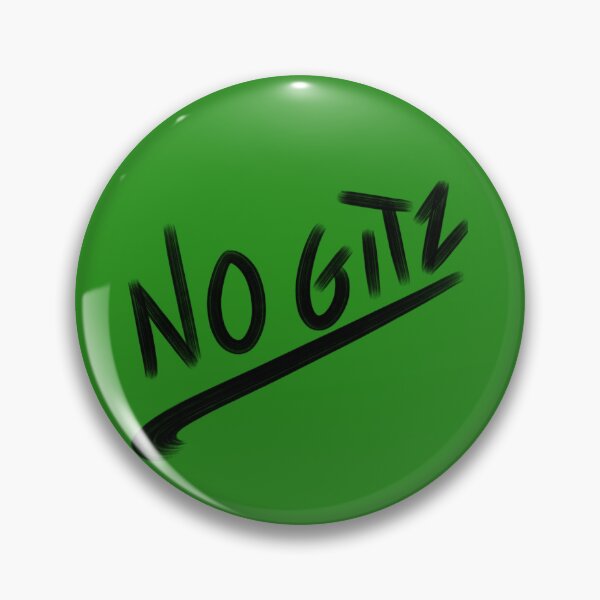 Item preview, No gitz designed and sold by gotmuson.