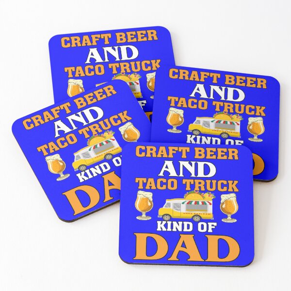 Item preview, Funny Taco Lover Humor Craft Beer And Taco Truck Kind Of Dad designed and sold by fantasticdesign.