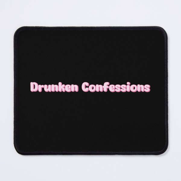 Item preview, Drunken Confessions designed and sold by AdiApparel.