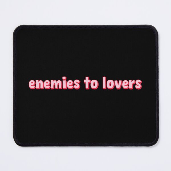 Item preview, Enemies to Lovers designed and sold by AdiApparel.