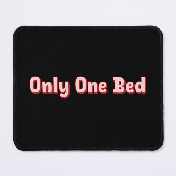 Item preview, Only One Bed designed and sold by AdiApparel.