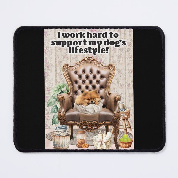 Item preview, Work Hard for Pomeranian designed and sold by Karen Wood.