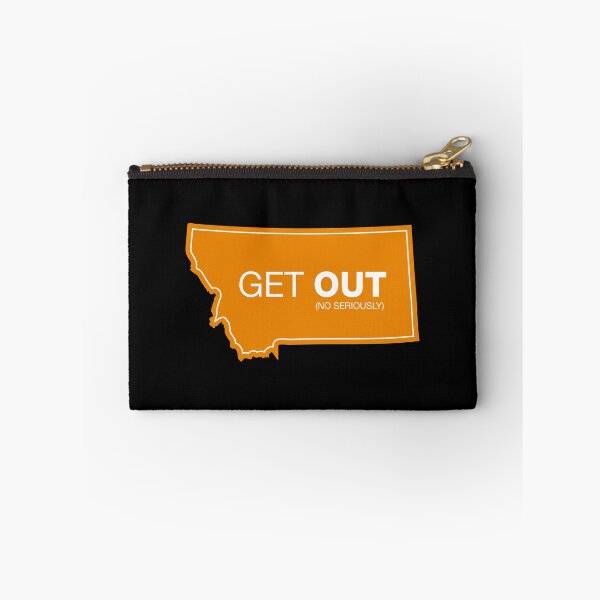 Item preview, Montana Get Out (Orange) designed and sold by DOODL.