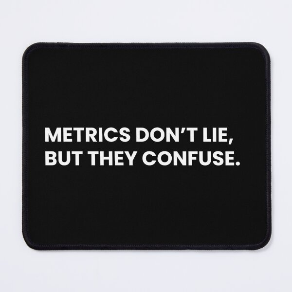 Item preview, Metrics Don’t Lie But They Confuse Funny Marketing Manager designed and sold by CuteLovelyDesigns.