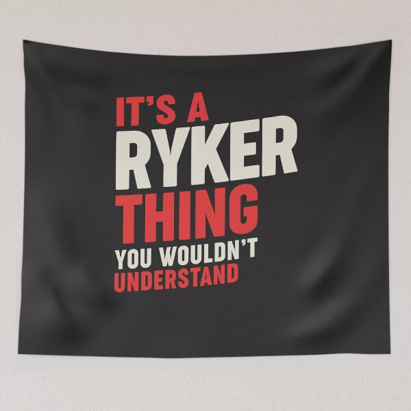 Item preview, It's a Ryker Thing Funny Name Ryker designed and sold by cidolopez.