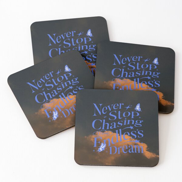 Item preview, Never stop Chasing those endless dreams  designed and sold by JetShoppers.