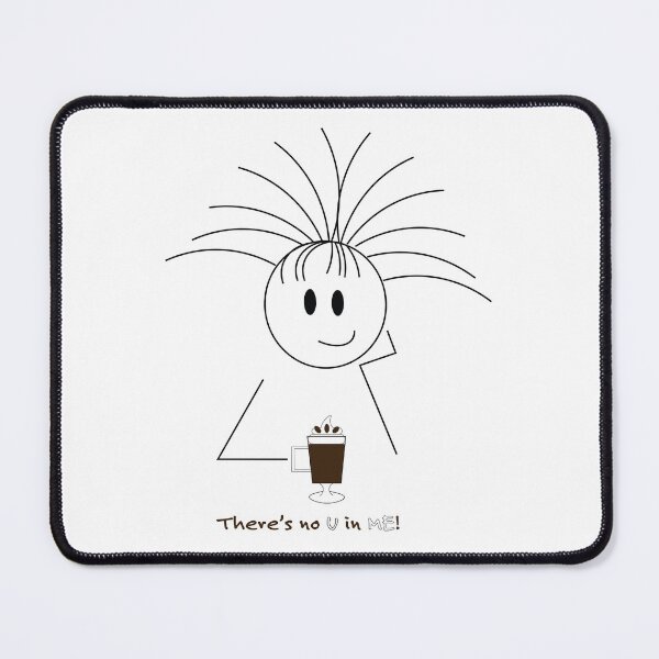 Item preview, Sassy Cassie ~ There's No U in ME! ~ Swift Sloth Media designed and sold by SwiftSlothMedia.