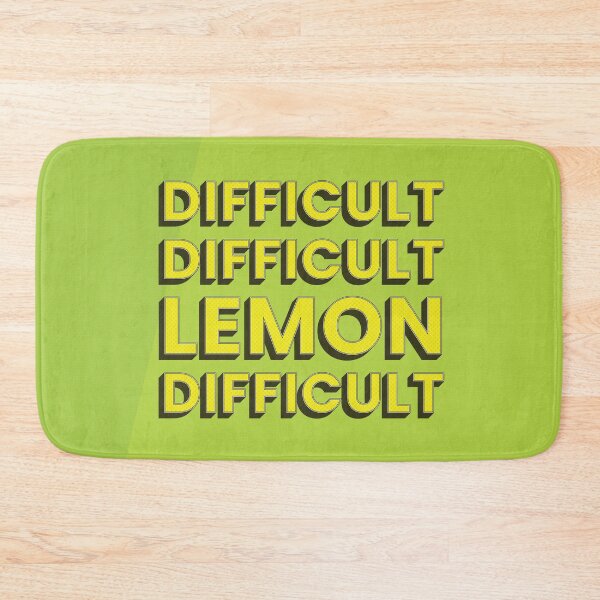 Item preview, Difficult Difficult Lemon Difficult Funny Meme Phrase designed and sold by kakarikihill.