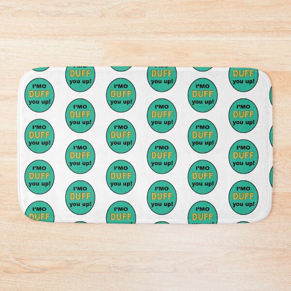 Item preview, I'MO DUFF YOU UP! sticker designed and sold by cubiclecoma.