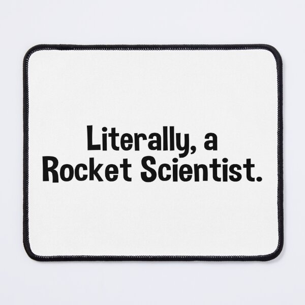 Item preview, Rocket Science – Gift for Literally a Rocket Scientist designed and sold by ScienceCorner.