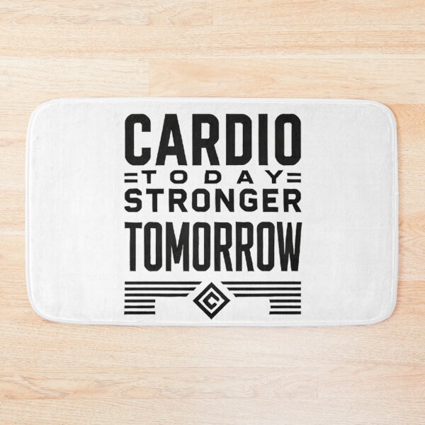 Item preview, Cardio Fitness - Cardio Today Stronger Tomorrow  designed and sold by PawtopiaDesigns.