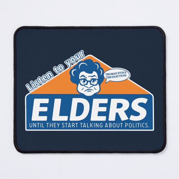 Item preview, Listen to Your Elders designed and sold by Prankly.