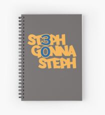 #stephgonnasteph Spiral Notebook