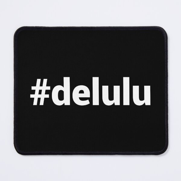 Item preview, #delulu designed and sold by typographyco.
