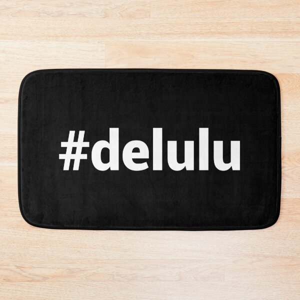 Item preview, #delulu designed and sold by typographyco.