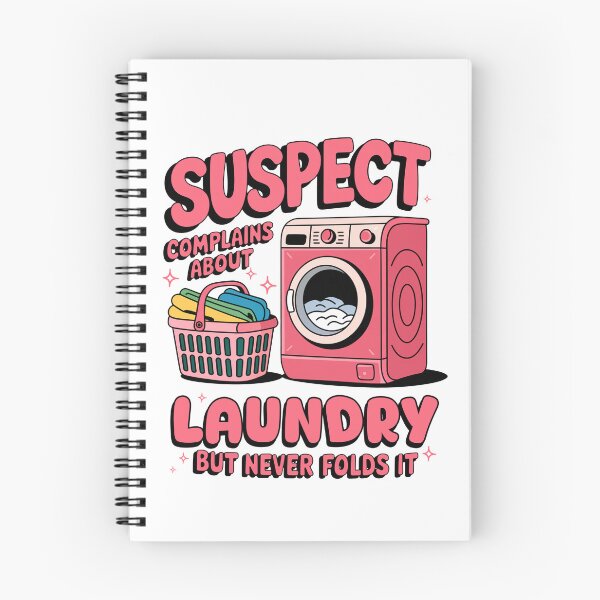 Item preview, Suspect Complains About Laundry but Never Folds It designed and sold by vintagearttee.