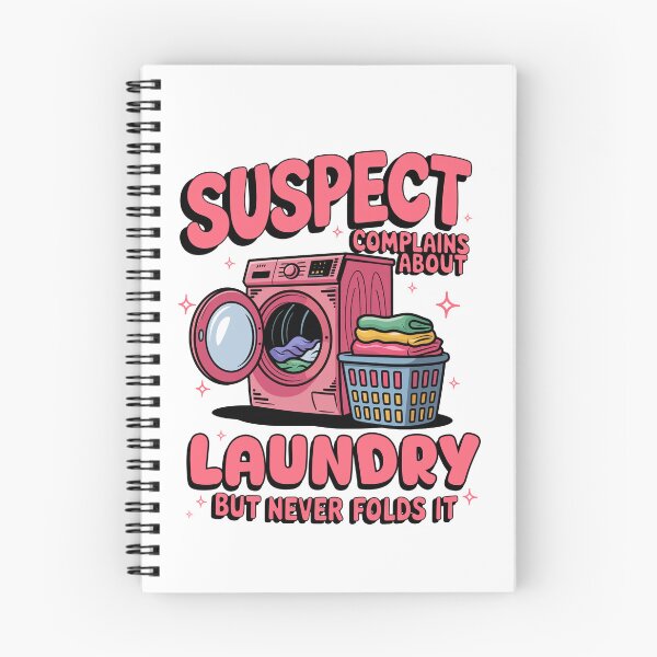 Item preview, Suspect Complains About Laundry but Never Folds It designed and sold by vintagearttee.