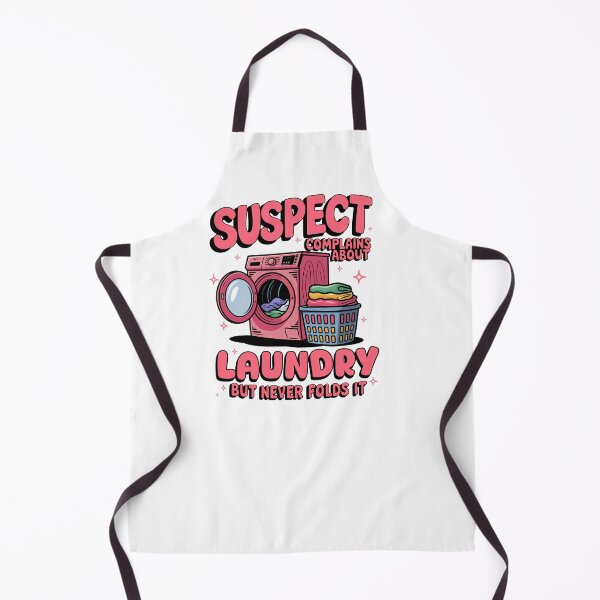 Item preview, Suspect Complains About Laundry but Never Folds It designed and sold by vintagearttee.