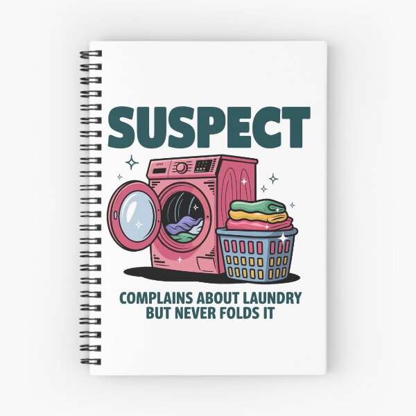 Item preview, Suspect Complains About Laundry but Never Folds It designed and sold by vintagearttee.
