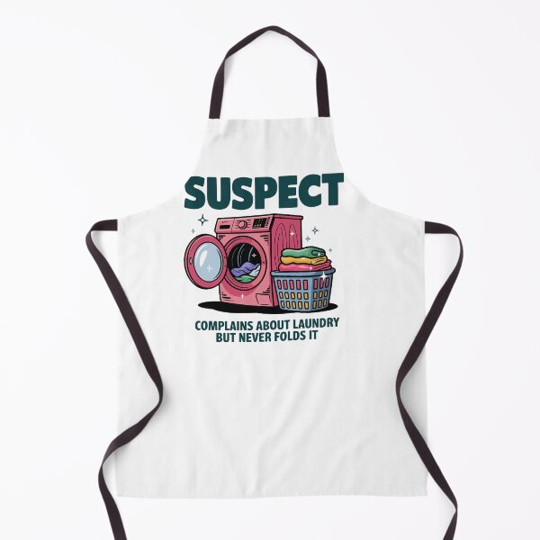 Item preview, Suspect Complains About Laundry but Never Folds It designed and sold by vintagearttee.