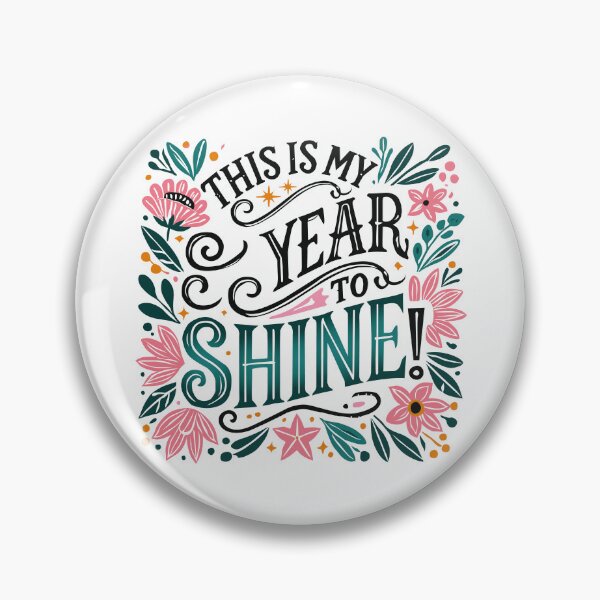 Item preview, This is my year to shine! designed and sold by thepengirl.