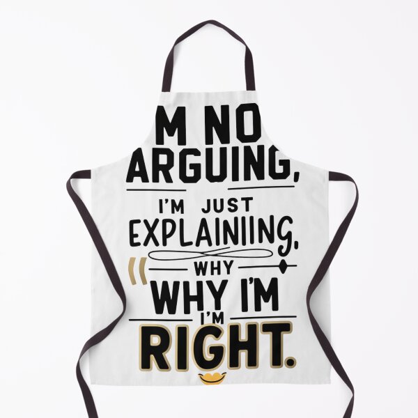 Item preview, I'm Not Arguing – Funny and Witty T-Shirt designed and sold by trendpotion.