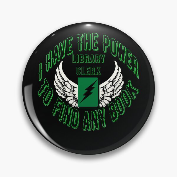 Item preview, Library Clerk - I Have The Power To Find Any Book designed and sold by Lily Lola.