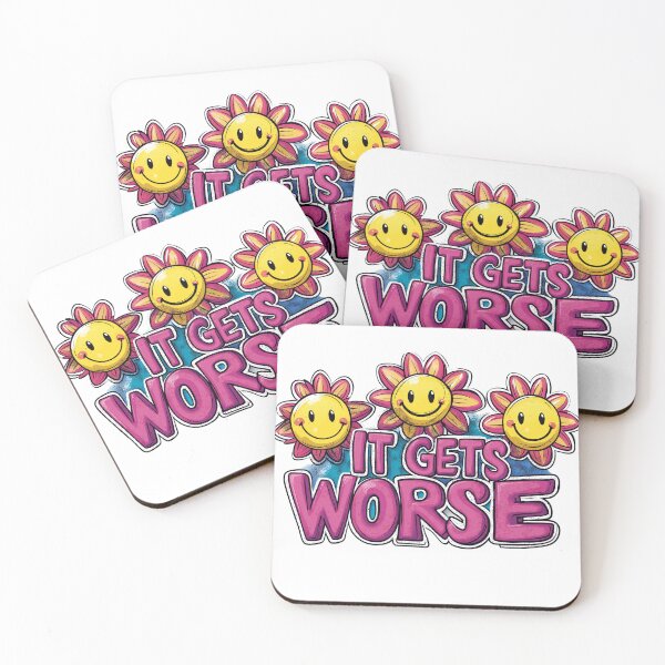 Item preview, It Gets Worse designed and sold by LVSMe.