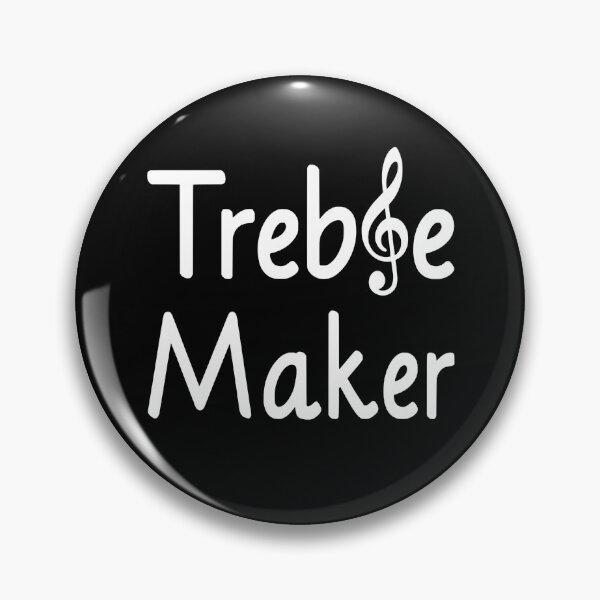 Item preview, Treble Maker designed and sold by coolfuntees.