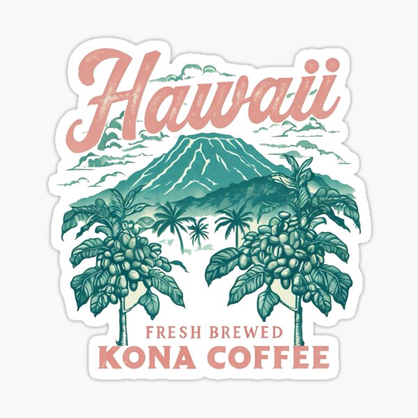 Artikel-Vorschau von Hawaii Kona Kaffee Vintage Reisen, designt und verkauft von Stickers by @molllyclare.