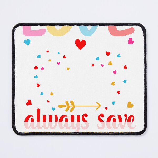 Item preview, Romantic Quote - Love Will Always Save the Day Inspirational Design designed and sold by MonkeyMental.